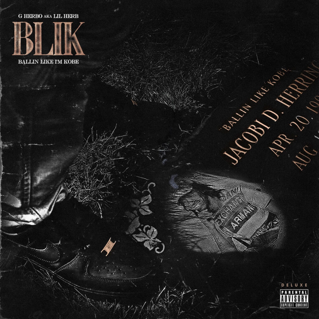G Herbo – Ballin Like I’m Kobe (Deluxe Edition) [iTunes Plus AAC M4A]
