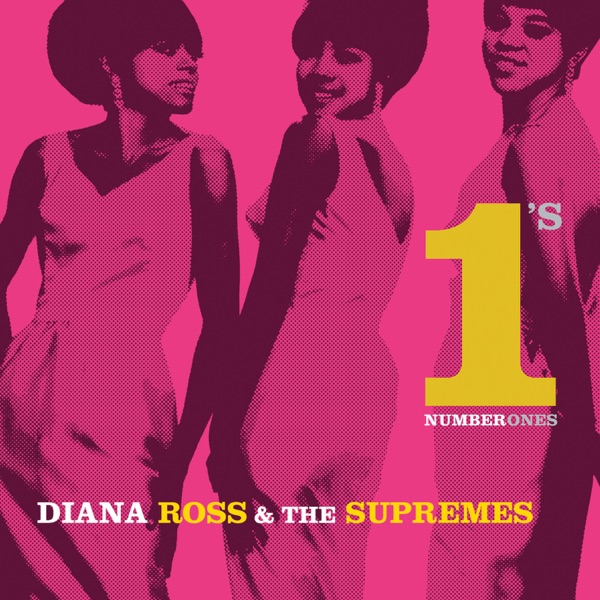 Diana Ross & The Supremes – Diana Ross & The Supremes: The No. 1’s [iTunes Plus AAC M4A]