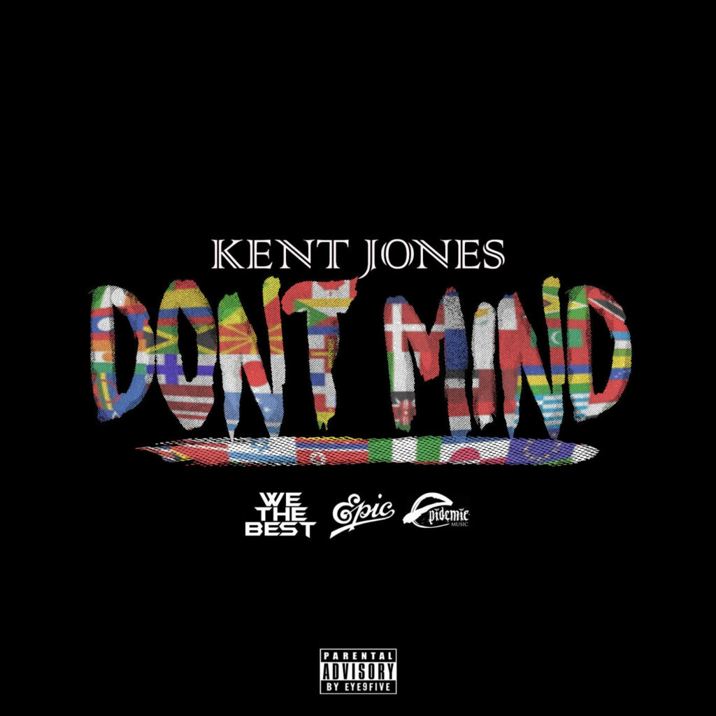 Kent Jones – Don’t Mind – Single [iTunes Plus AAC M4A]