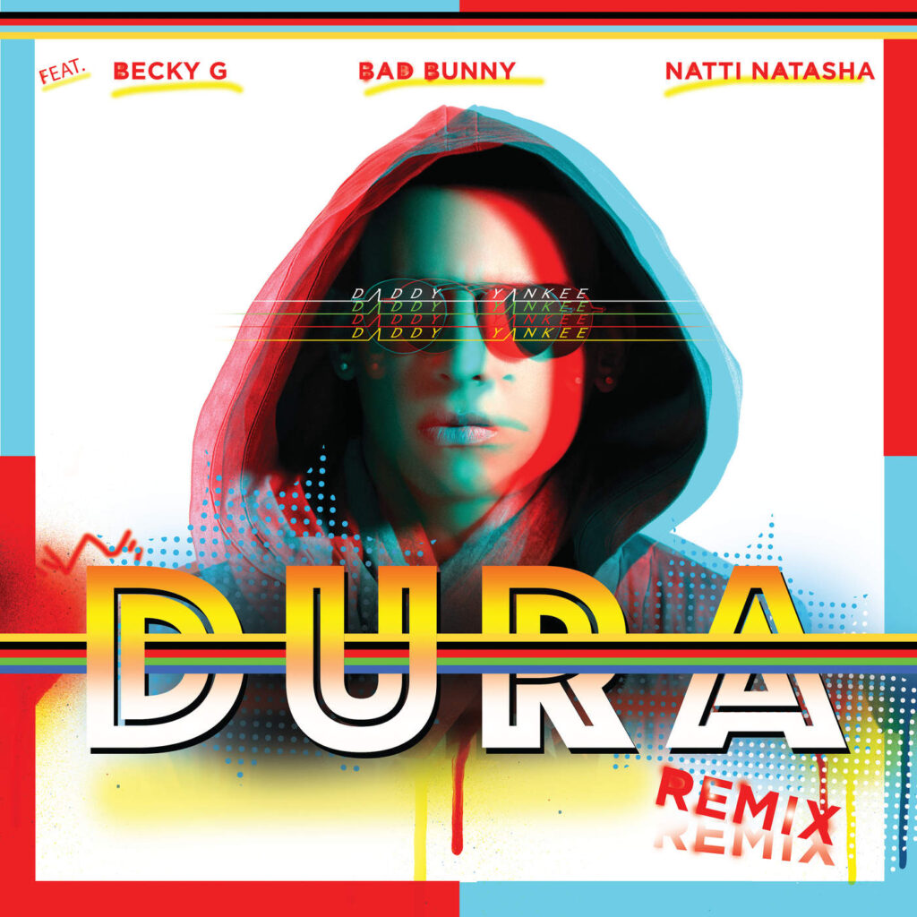 Daddy Yankee & Bad Bunny – Dura (Remix) [feat. Becky G, Bad Bunny & Natti Natasha] – Single (Apple Digital Master) [iTunes Plus AAC M4A]