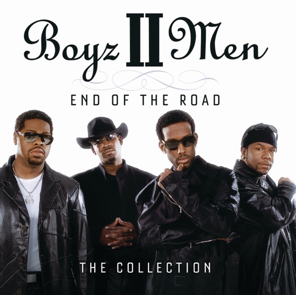 Boyz II Men – End of the Road – The Collection [iTunes Plus AAC M4A]