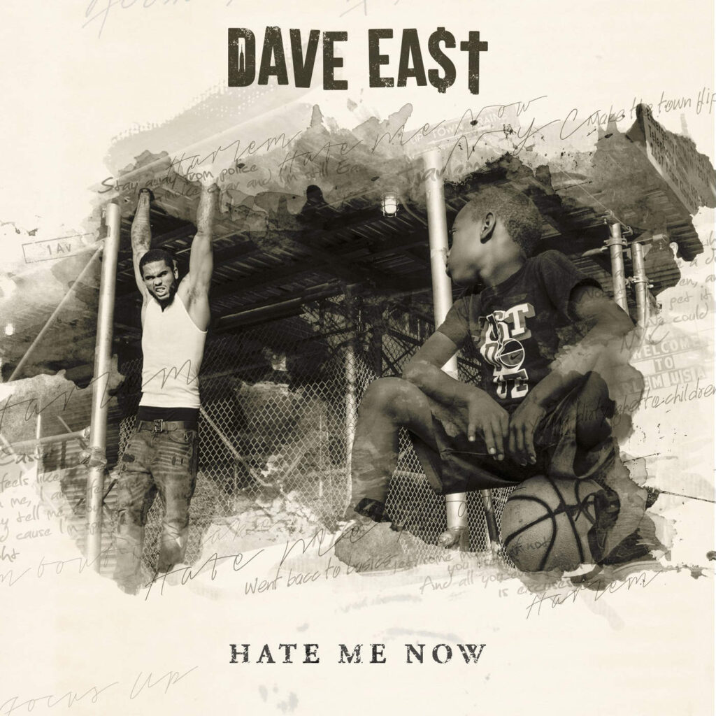 Dave East – Hate Me Now [iTunes Plus AAC M4A]