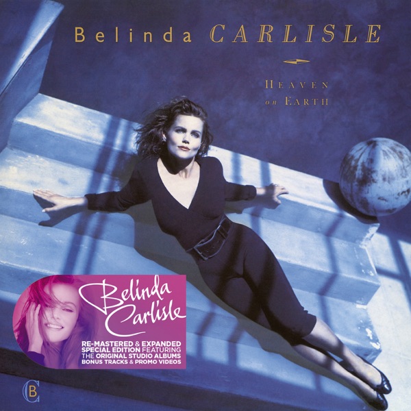 Belinda Carlisle – Heaven On Earth (Remastered & Expanded Special Edition) [Audio Only] [iTunes Plus AAC M4A]