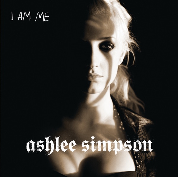 Ashlee Simpson – I Am Me [iTunes Plus AAC M4A]