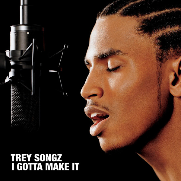 Trey Songz – I Gotta Make It [iTunes Plus AAC M4A]