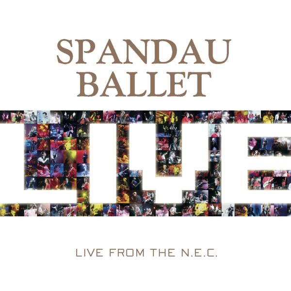 Spandau Ballet – Live from the NEC [iTunes Plus AAC M4A]