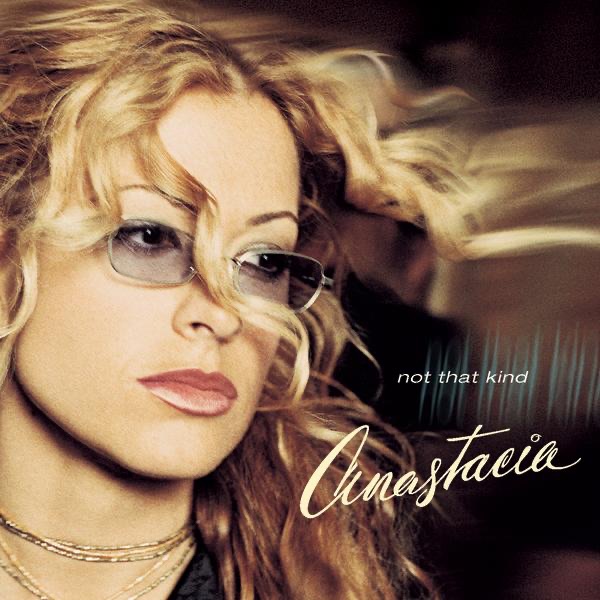 Anastacia – Not That Kind [iTunes Plus AAC M4A]