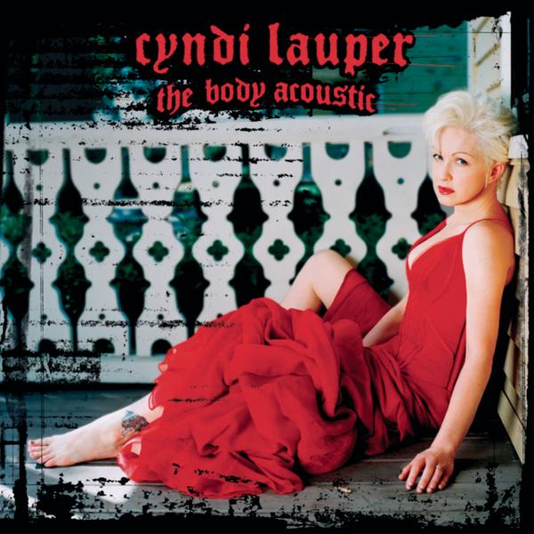 Cyndi Lauper – The Body Acoustic [iTunes Plus AAC M4A]