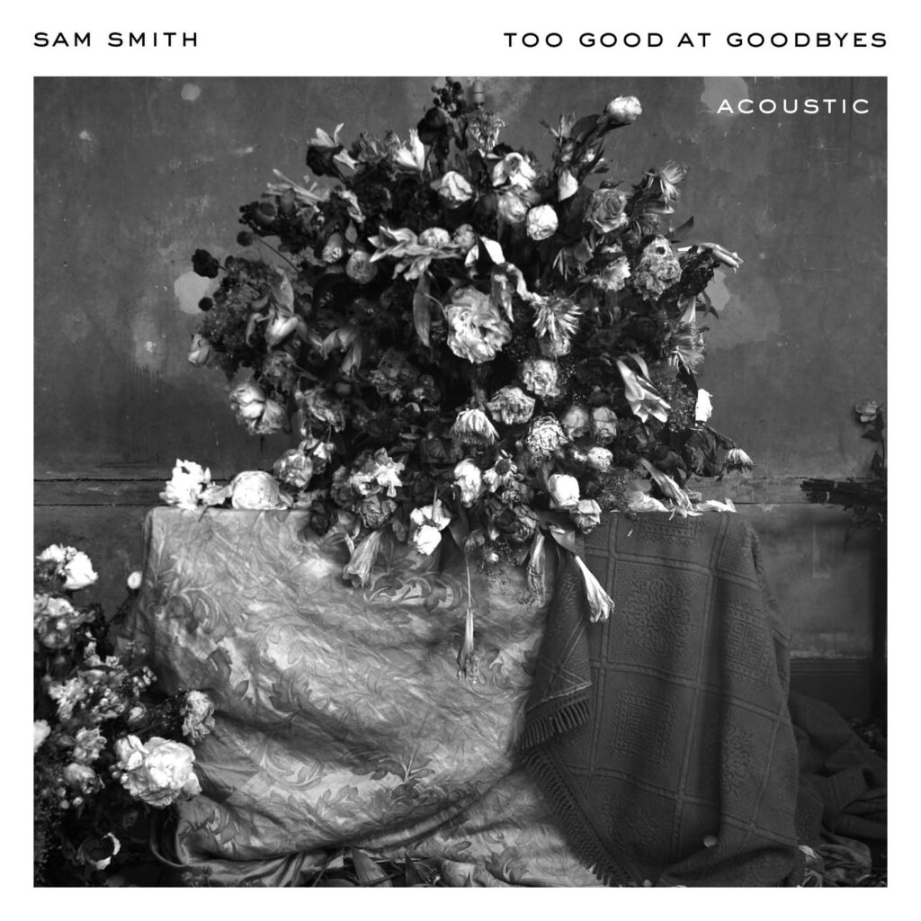Sam Smith – Too Good at Goodbyes (Acoustic) – Single (Apple Digital Master) [iTunes Plus AAC M4A]
