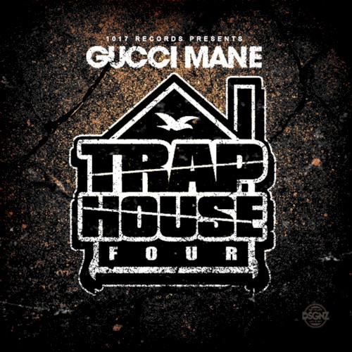 Gucci Mane – Trap House 4 [iTunes Plus AAC M4A]