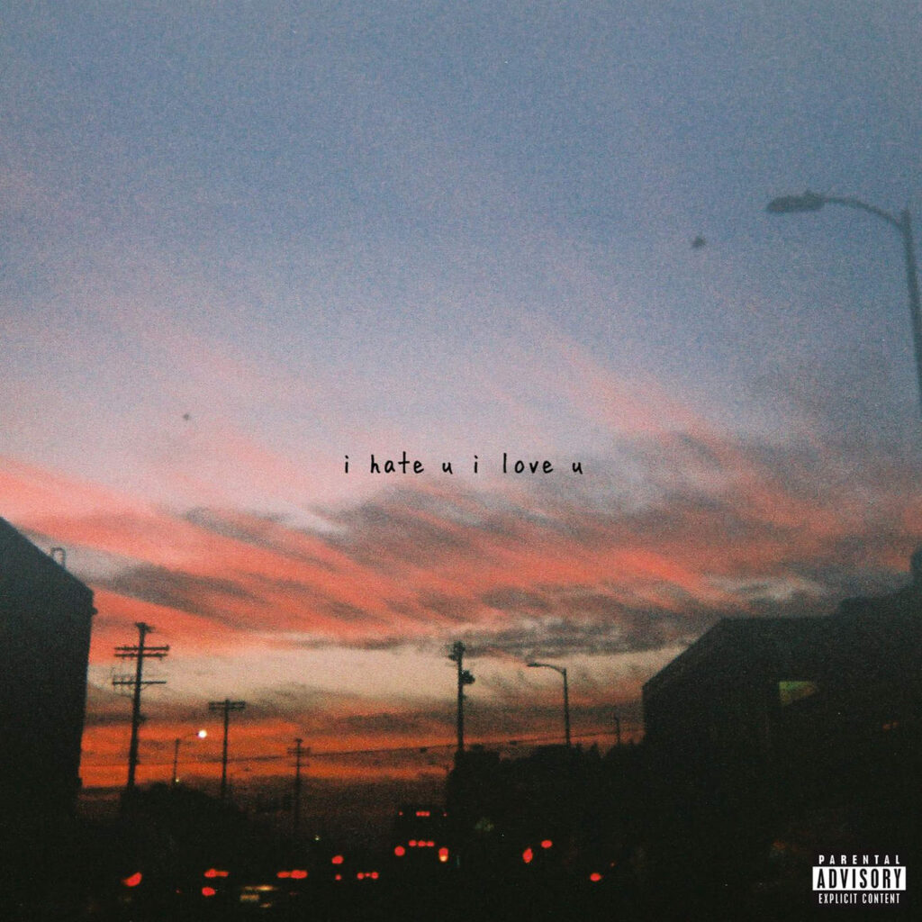 gnash – i hate u, i love u (feat. olivia o’brien) – Single (Apple Digital Master) [Explicit] [iTunes Plus AAC M4A]