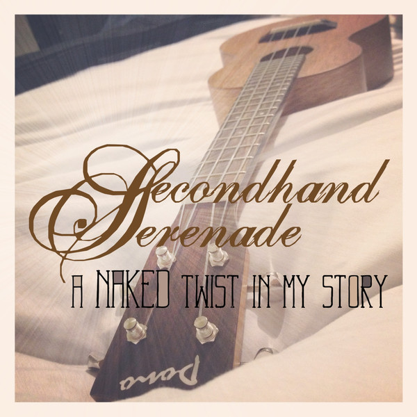 Secondhand Serenade – A Naked Twist in My Story [iTunes Plus AAC M4A]