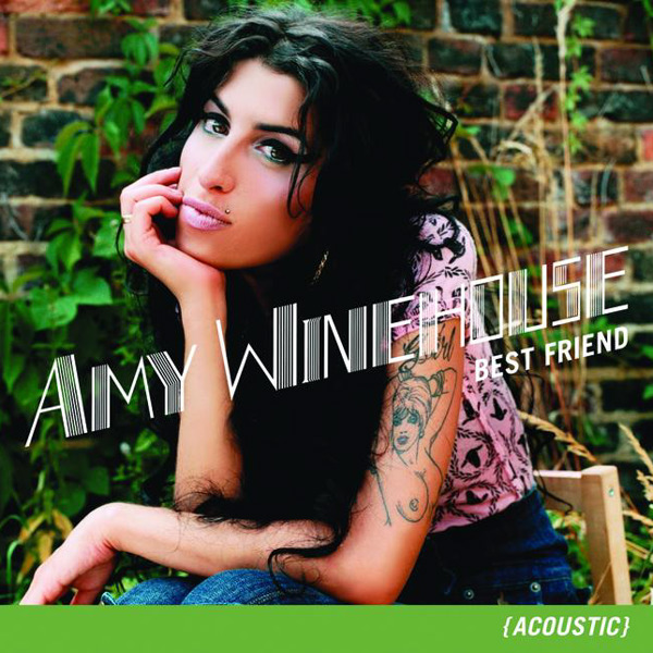 Amy Winehouse – Best Friend (Acoustic) – Single [iTunes Plus AAC M4A]