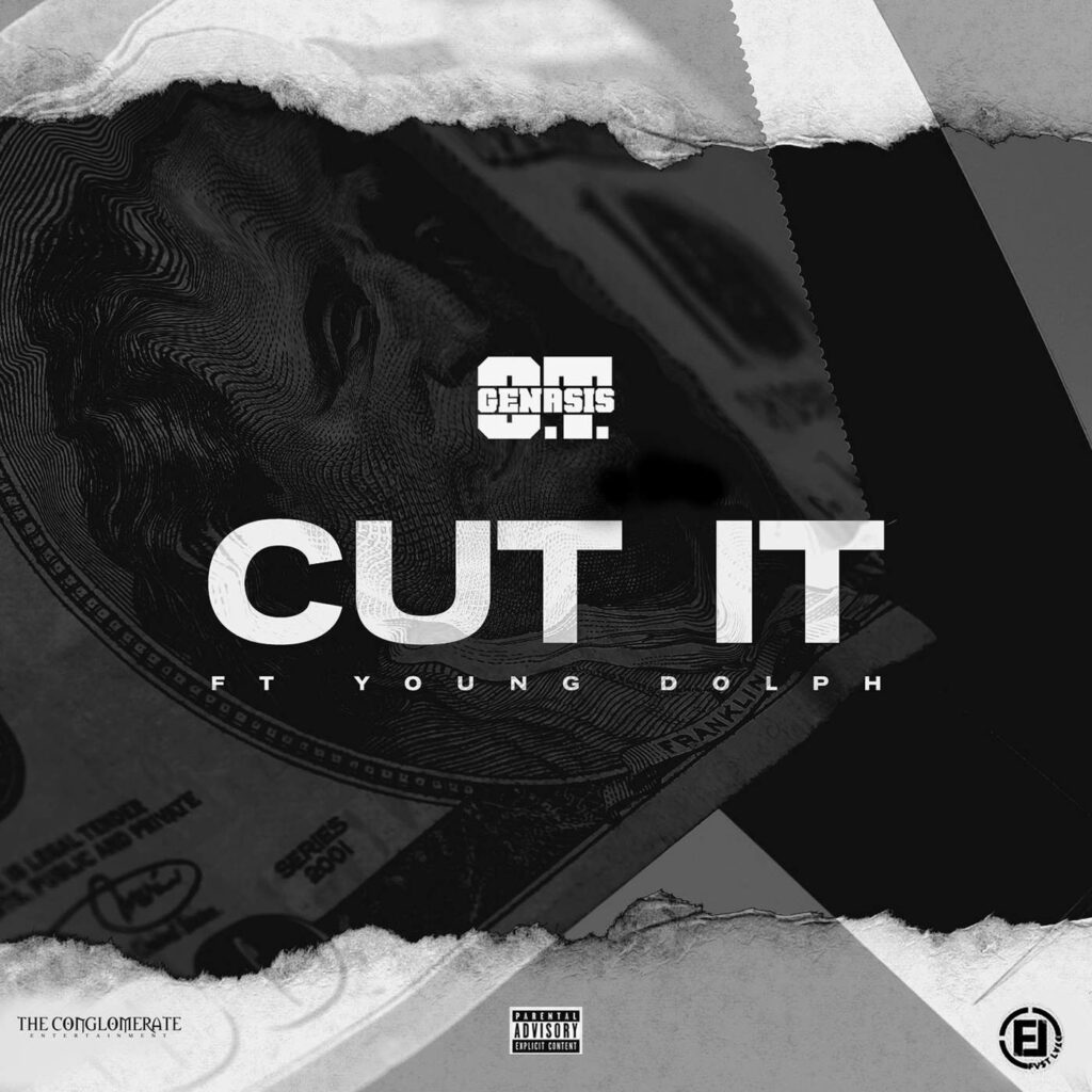 O.T. Genasis – Cut It (feat. Young Dolph) – Single (Apple Digital Master) [Explicit] [iTunes Plus AAC M4A]