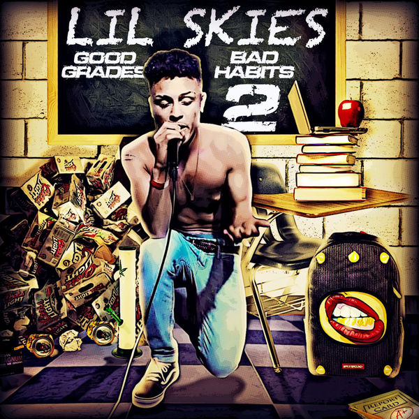 Lil Skies – Good Grades, Bad Habits Vol. 2 (Explicit) [iTunes Plus AAC M4A]