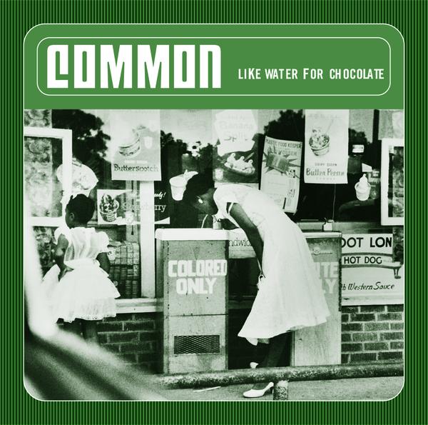 Common – Like Water for Chocolate (Explicit) [iTunes Plus AAC M4A]