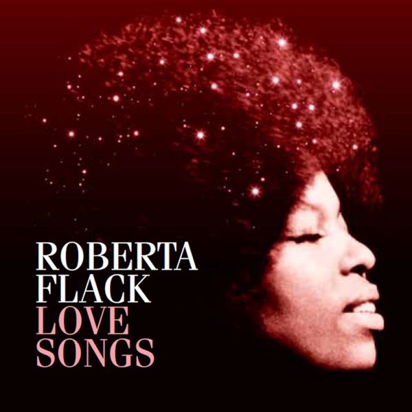 Roberta Flack – Love Songs [iTunes Plus AAC M4A]