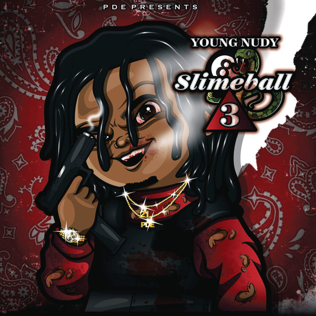 Young Nudy – SlimeBall 3 (Explicit) [iTunes Plus AAC M4A]