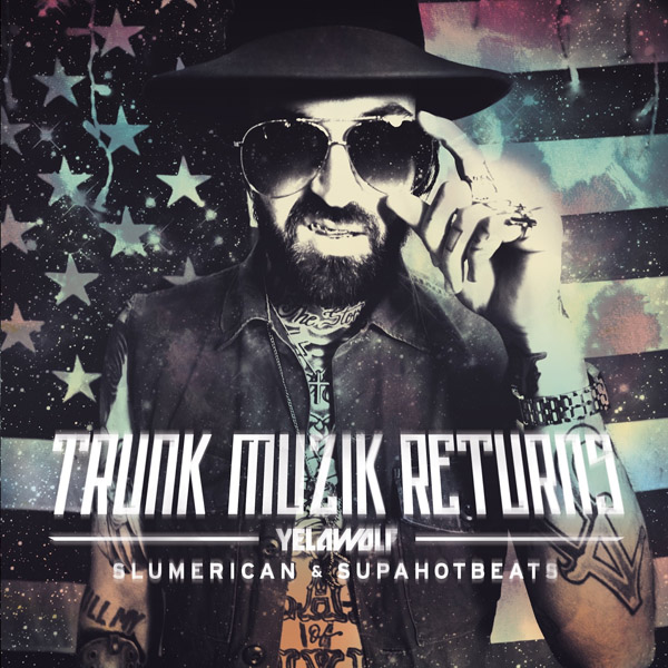 Yelawolf – Trunk Muzik Returns [iTunes Plus AAC M4A]