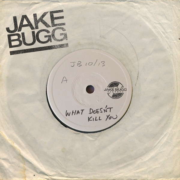 Jake Bugg – What Doesn’t Kill You – Single [iTunes Plus AAC M4A]