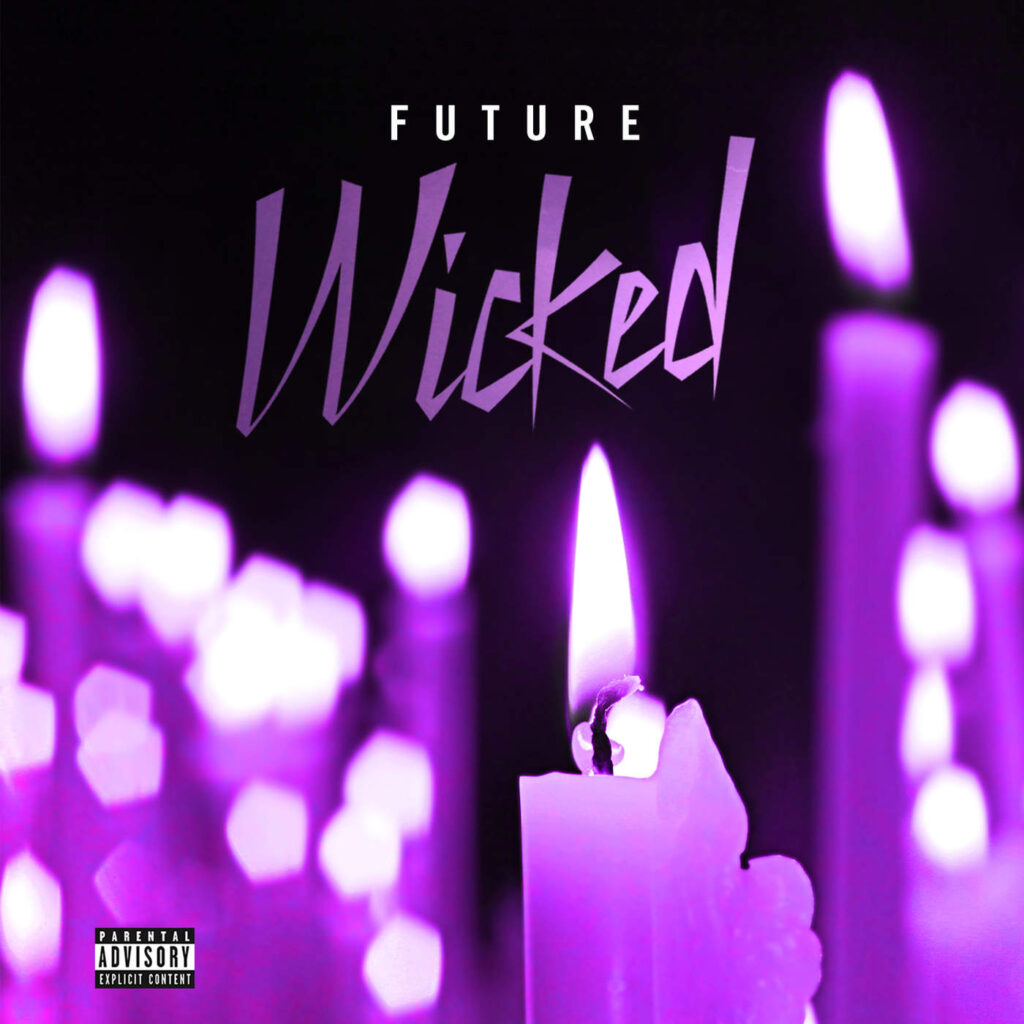 Future – Wicked – Single (Explicit) [iTunes Plus AAC M4A]