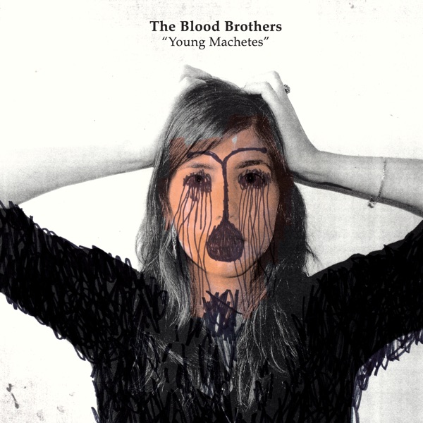 The Blood Brothers – Young Machetes (Bonus Track Version) [iTunes Plus AAC M4A]