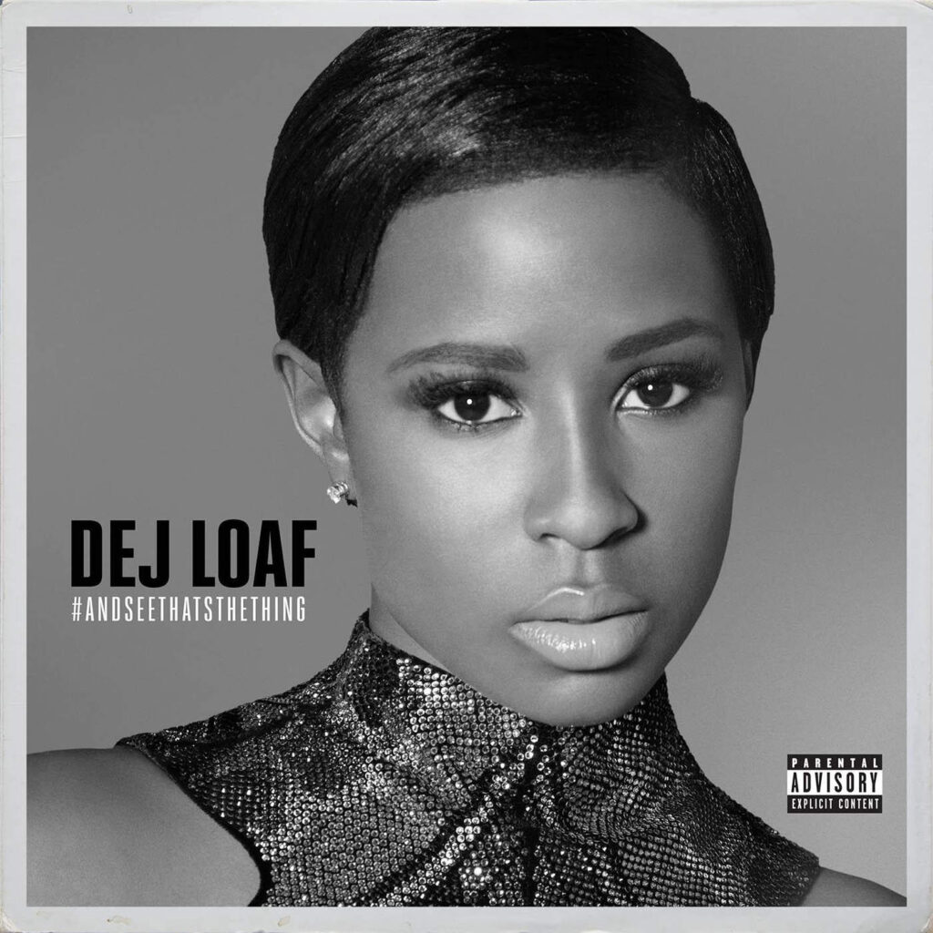 DeJ Loaf – #AndSeeThatsTheThing – EP [iTunes Plus AAC M4A]