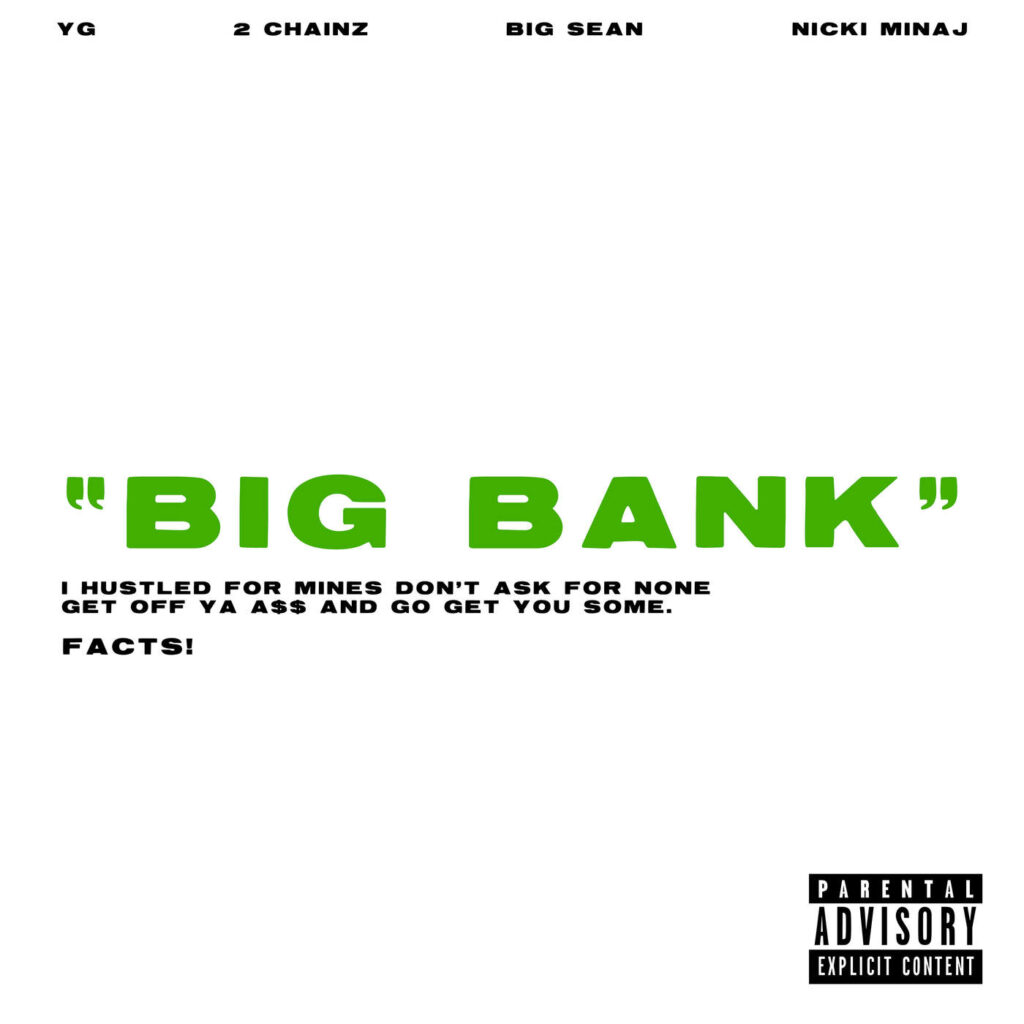 YG – Big Bank (feat. 2 Chainz, Big Sean & Nicki Minaj) – Single (Apple Digital Master) [iTunes Plus AAC M4A]