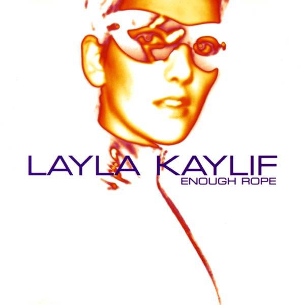 Layla Kaylif – Enough Rope [iTunes Plus AAC M4A]