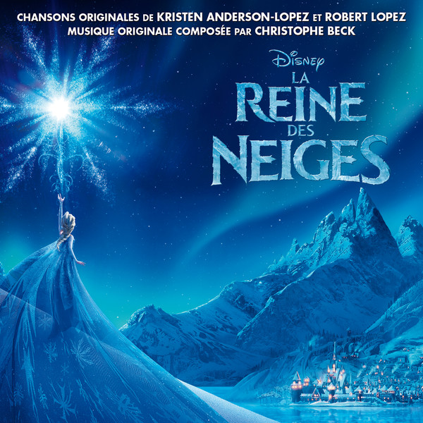 Various Artists – La reine des neiges (Bande originale française du Film) [iTunes Plus AAC M4A]