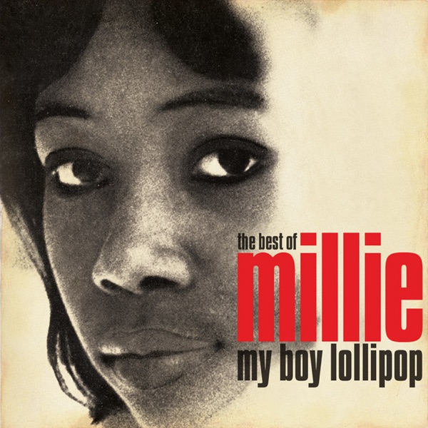 Millie Small – My Boy Lollipop: The Best of Millie Small [iTunes Plus AAC M4A]