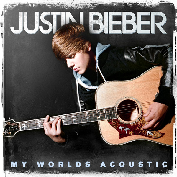 Justin Bieber – My Worlds Acoustic [iTunes Plus AAC M4A]