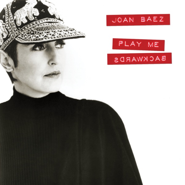 Joan Baez – Play Me Backwards (Collector’s Edition) [iTunes Plus AAC M4A]