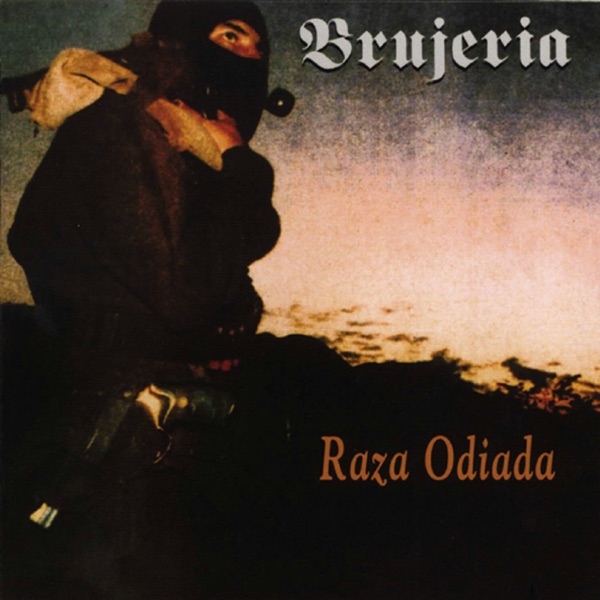 Brujeria – Raza Odiada [iTunes Plus AAC M4A]