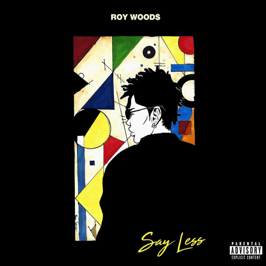 Roy Woods – Say Less [iTunes Plus AAC M4A]