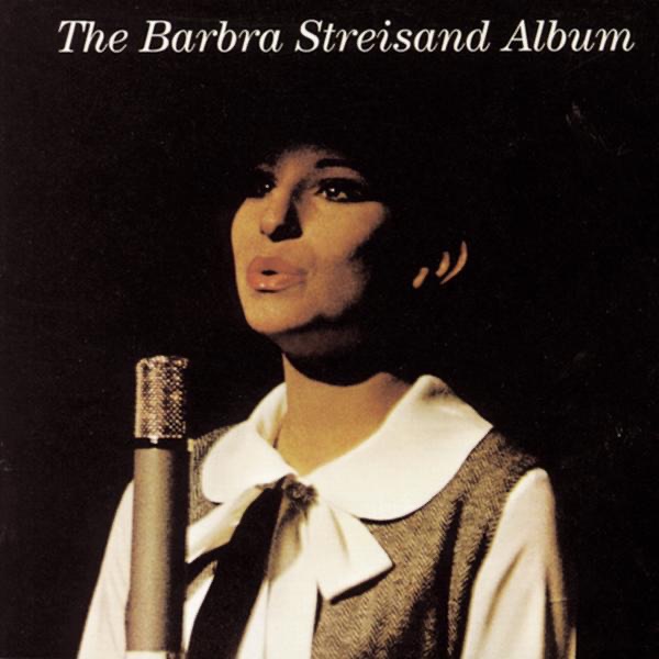 Barbra Streisand – The Barbra Streisand Album (Apple Digital Master) [iTunes Plus AAC M4A]