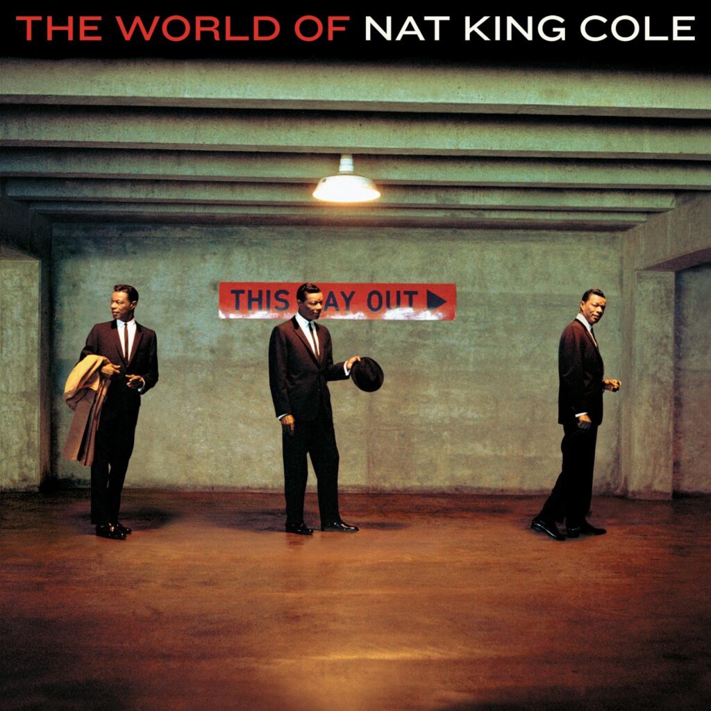 Nat “King” Cole – The World of Nat King Cole (Essential Edition) [iTunes Plus AAC M4A]