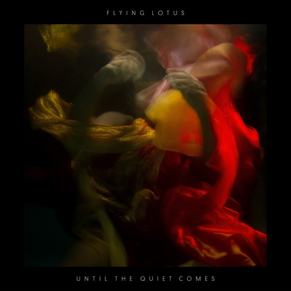 Flying Lotus – Until the Quiet Comes (Apple Digital Master) [iTunes Plus AAC M4A]