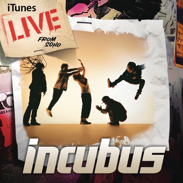 Incubus – iTunes Live from SoHo [iTunes Plus AAC M4A]