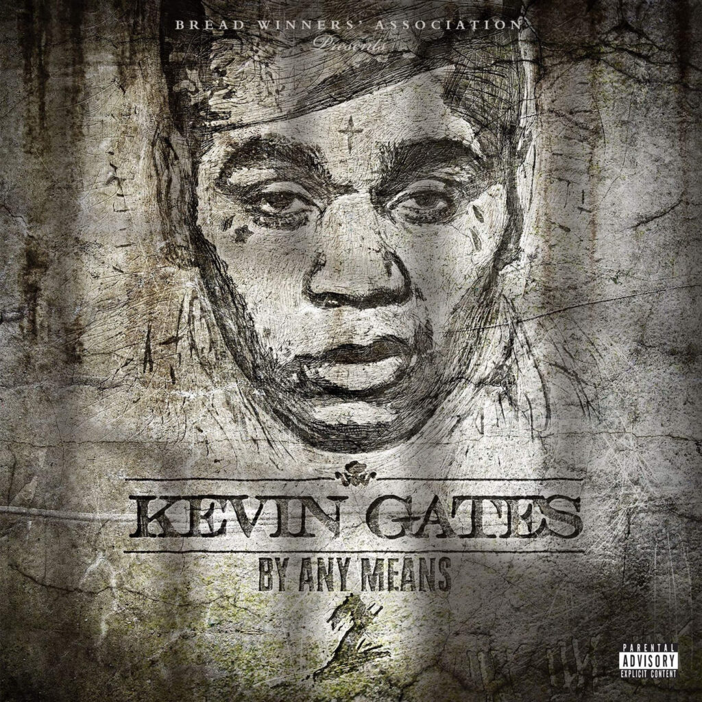 Kevin Gates – By Any Means 2 (Explicit) [iTunes Plus AAC M4A]