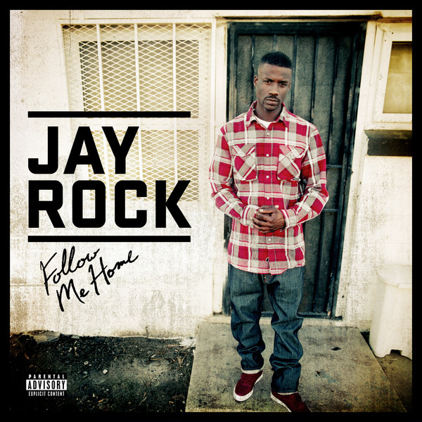 Jay Rock – Follow Me Home [iTunes Plus AAC M4A]