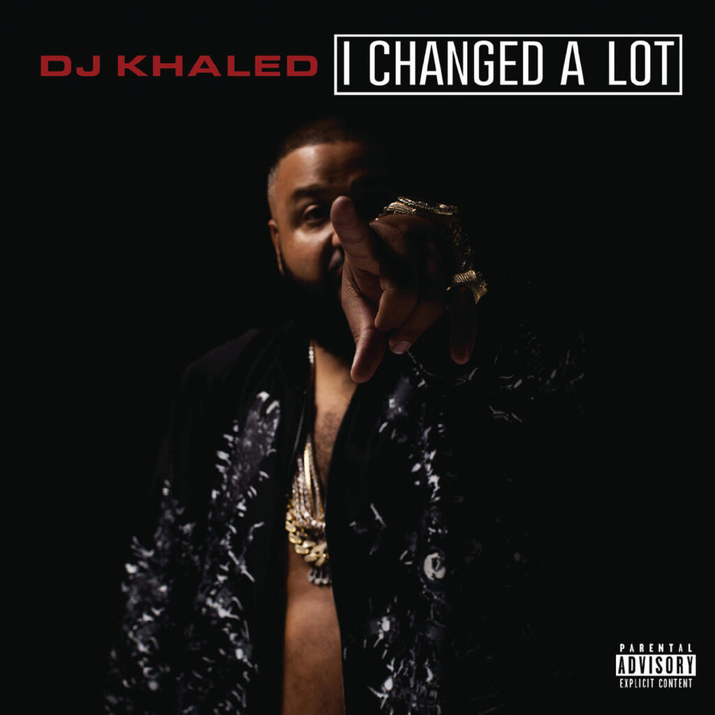 DJ Khaled – I Changed a Lot (Deluxe Version) [Explicit] [iTunes Plus AAC M4A]