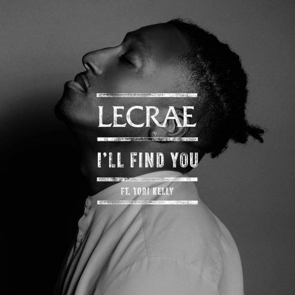 Lecrae – I’ll Find You (feat. Tori Kelly) – Single [iTunes Plus AAC M4A]