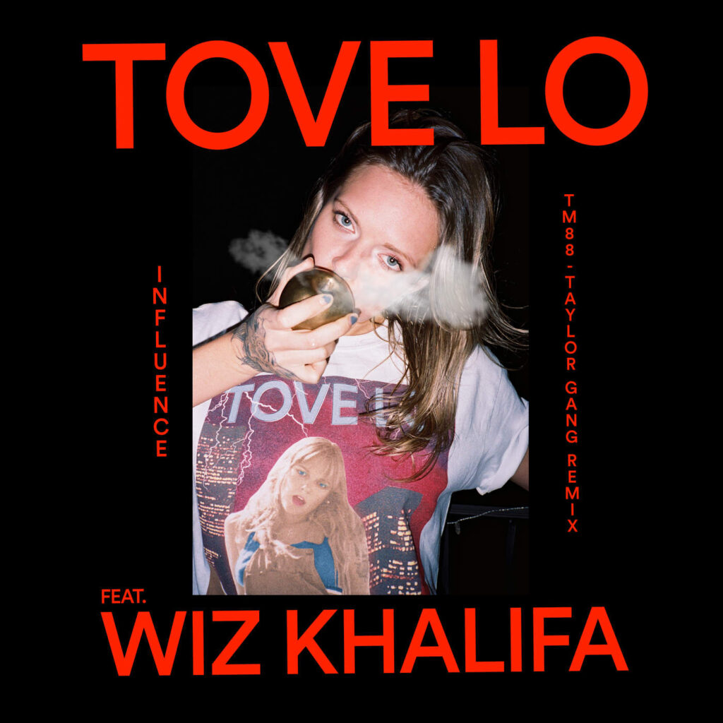 Tove Lo – Influence (TM88 – Taylor Gang Remix) [feat. Wiz Khalifa] – Single [iTunes Plus AAC M4A]