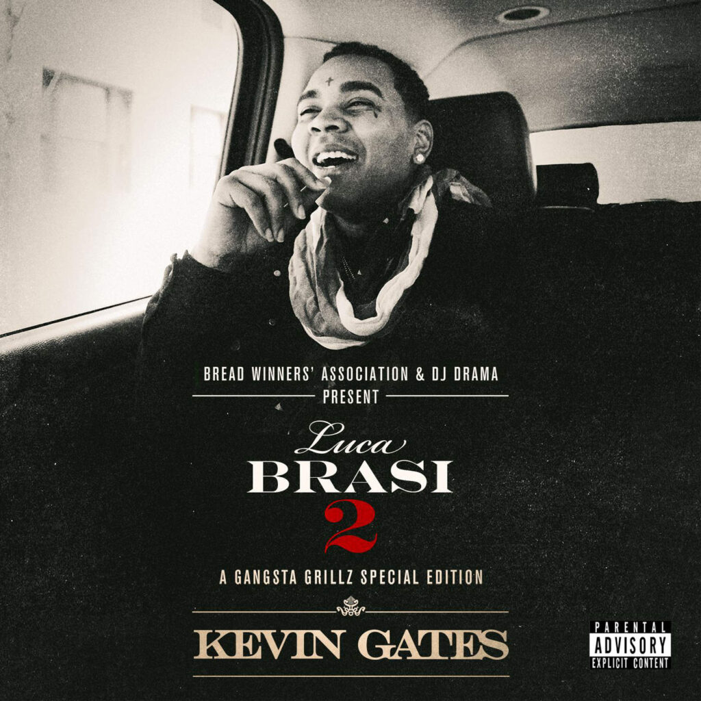 Kevin Gates – Luca Brasi 2: A Gangsta Grillz Special Edition (Apple Digital Master) [iTunes Plus AAC M4A]