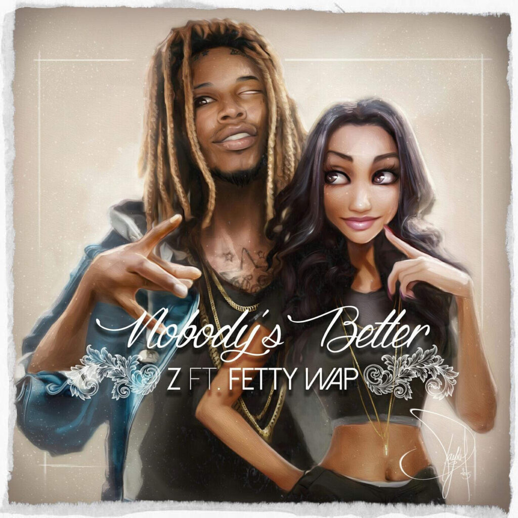 SUZI – Nobody’s Better (feat. Fetty Wap) – Single [iTunes Plus AAC M4A]