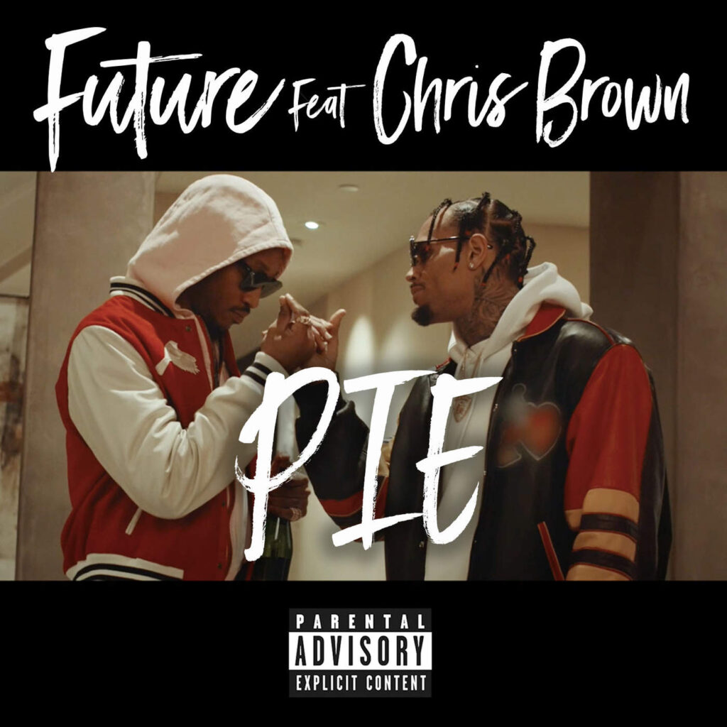 Future – Pie (feat. Chris Brown) – Single [iTunes Plus AAC M4A]