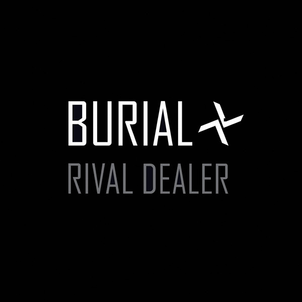 Burial – Rival Dealer – EP [iTunes Plus AAC M4A]