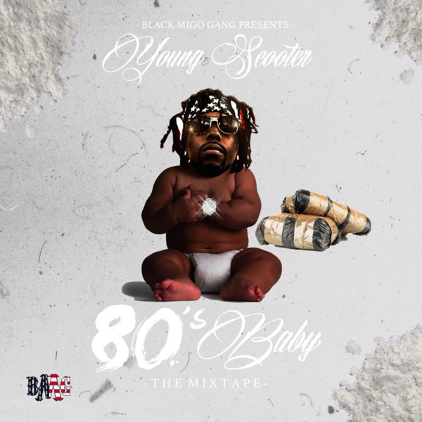 Young Scooter – 80’s Baby [iTunes Plus AAC M4A]