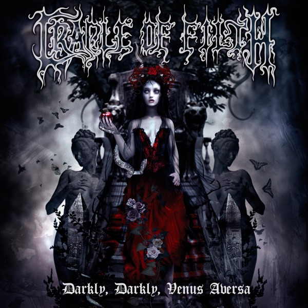 Cradle of Filth – Darkly, Darkly, Venus Aversa (Special Edition) [iTunes Plus AAC M4A + M4V]